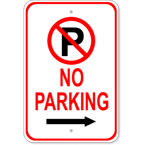 No Parking Right Arrow 18" x 12" Aluminum Parking Sign
