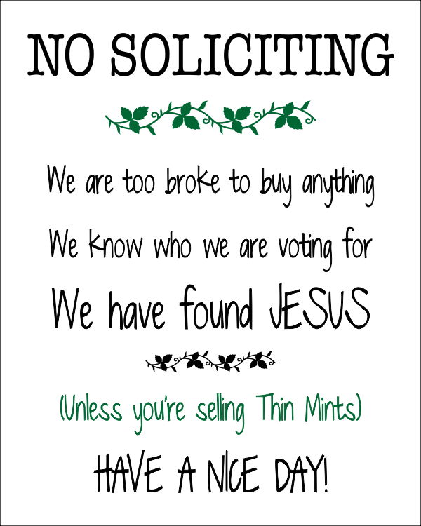 No Soliciting Unless You're Selling Thin Mints Sign