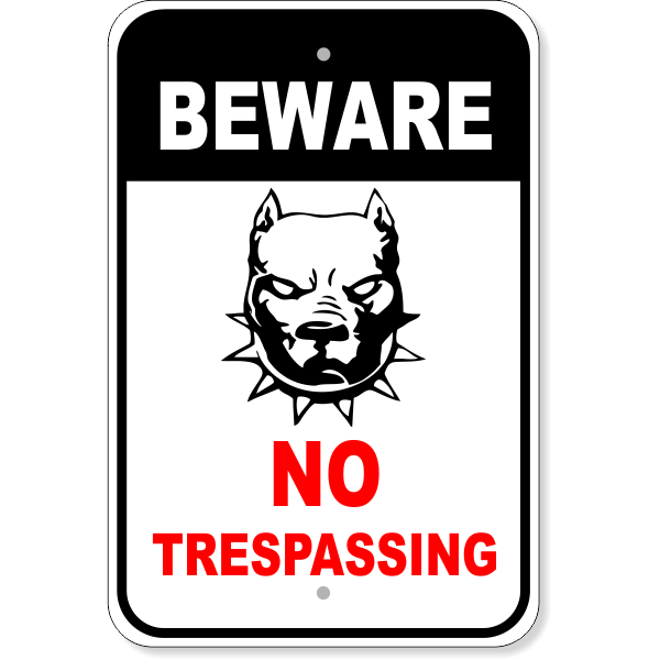 No Trespassing Beware Aluminum Sign | 18" x 12"