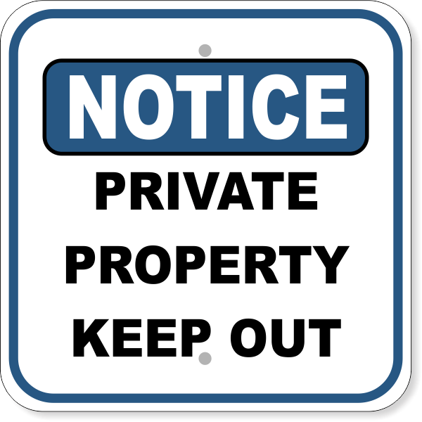 Notice Sign Private Property | 12" x 12"