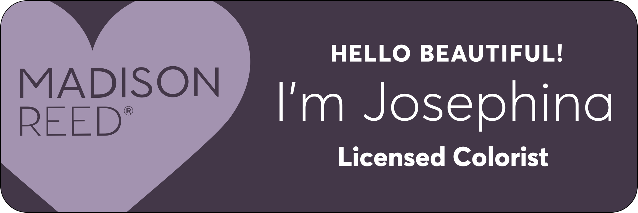 Halsted - Madison Reed 1x3" Plastic Nametag Two Lines