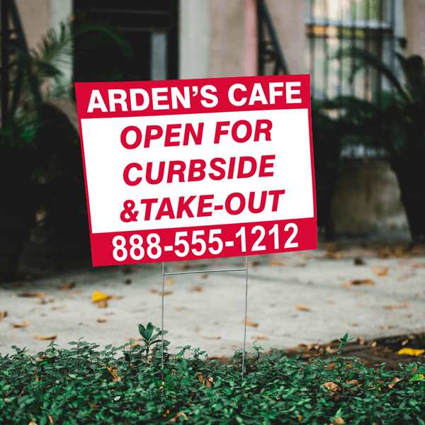 Custom Curbside and Take Out Yard Sign in Yard