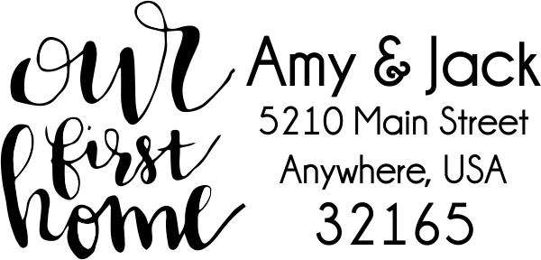 Our First Home Address Stamp