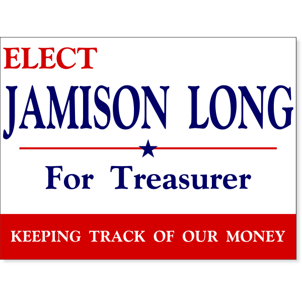 Personal Message Election Yard Sign | 18