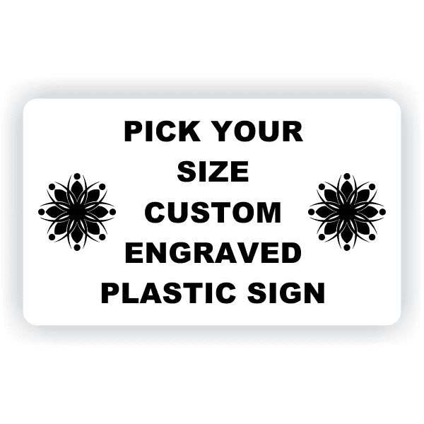 Design Your Own Custom Engraved Plastic Sign -Horizontal