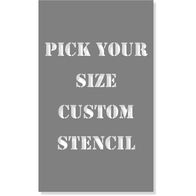 Custom Stencil - Pick Your Size - Vertical - alternate view
