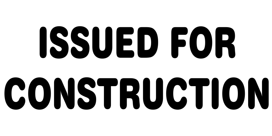 Plan & Blueprint Stamp - Issued for Construction