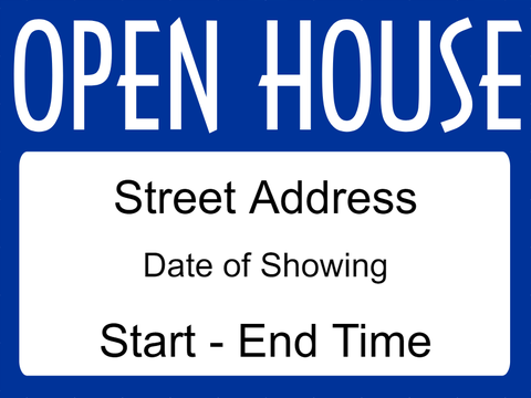 Open House Sign with Text