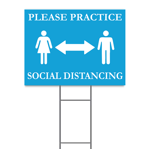 Practice Social Distancing Yard Sign | 18" x 24"