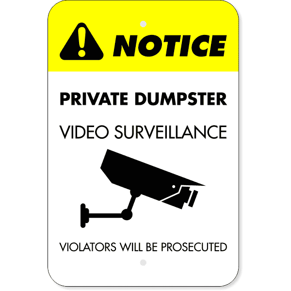Vertical Private Dumpster Video Prosecution Sign