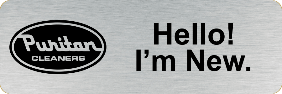 Puritan Cleaners - Silver Badge - Hello I'm New