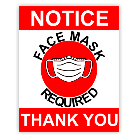 Notice Face Mask Required 8" x 10" Safety Sign 