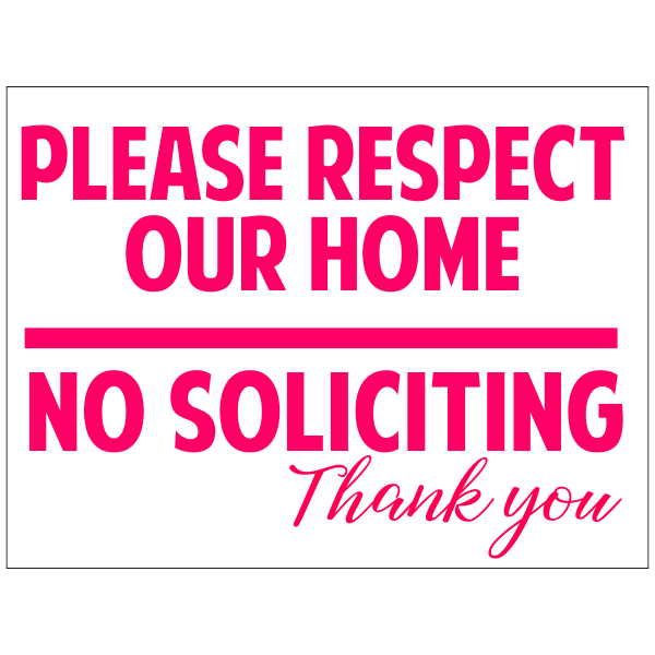 please-respect-our-home-yard-sign-hc-brands-com for Free Printable No Soliciting Sign For Home Please Respect Our Home Yard Sign | HC Brands.com for Free Printable No Soliciting Sign For Home