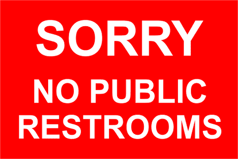 Sorry No Public 4" x 6" Restrooms Sign