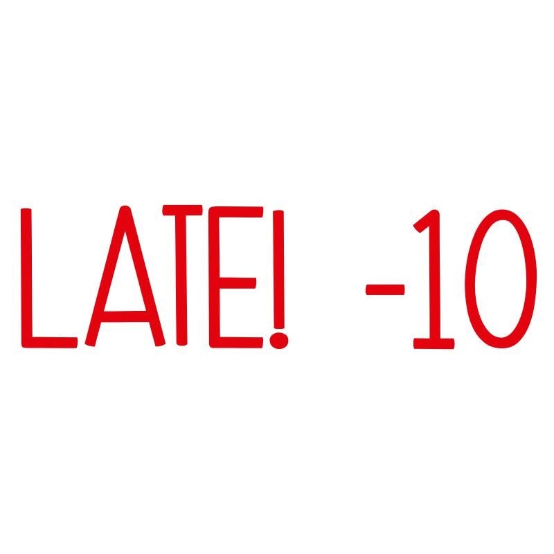 Late Teacher Stamp in Red Ink