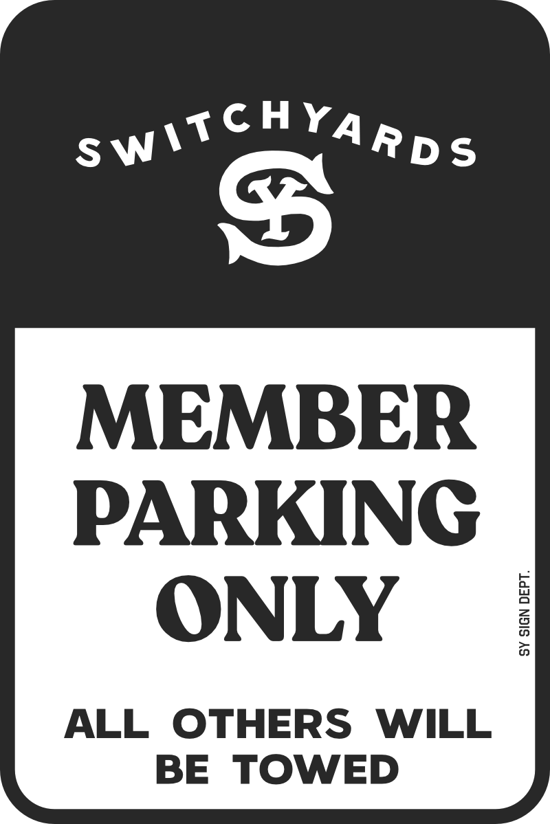 Switchyards 18 x 12  Member Parking Aluminum Sign