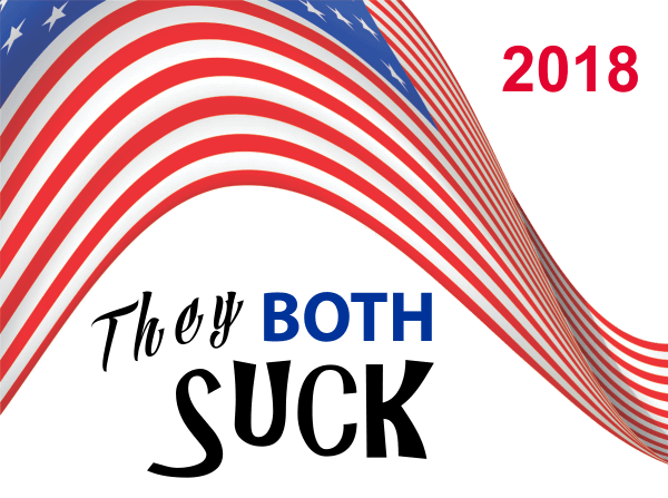 They Both Suck Presidential Election 2016 Yard Sign 