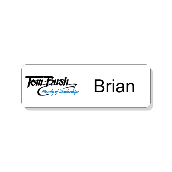Tom Bush 1X3 White Name Tag
