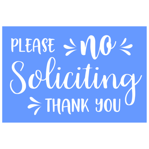 Trendy No Soliciting Engraved Sign