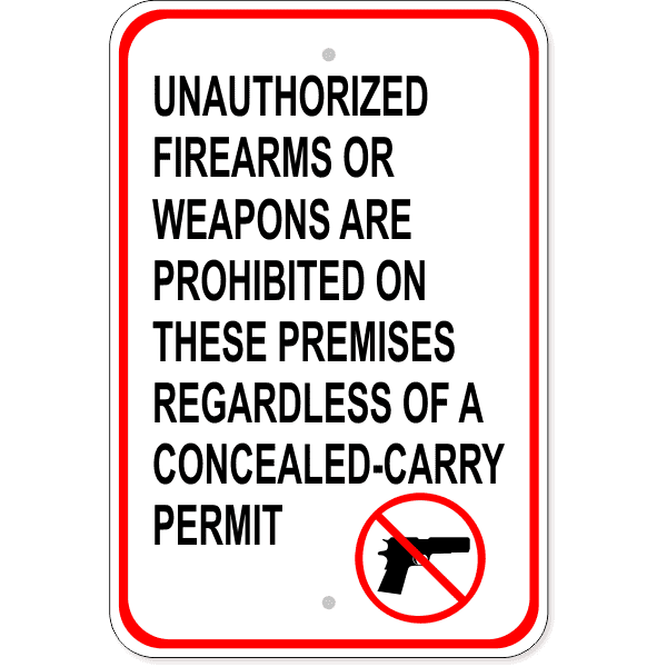 Unauthorized Firearms Carry Permit Aluminum Sign | 18" x 12"