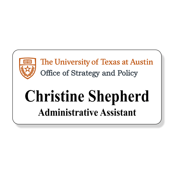 University of Texas Office of Strategy and Policy Name Tag