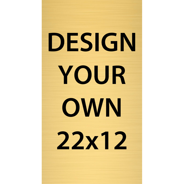 Vertical Engraved Heavy Brass Signs 22" x 12" Vertical Engraved Heavy Brass Signs 22" x 12"
