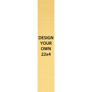 Vertical Engraved Heavy Brass Signs 22" x 4"