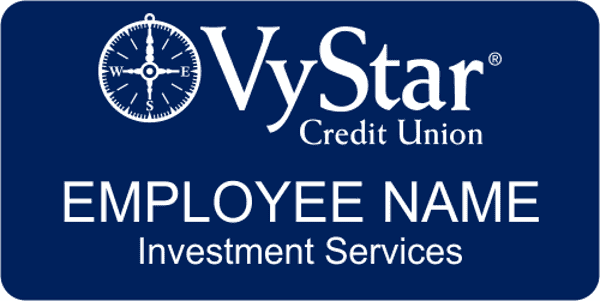VyStar Investment Services 2 Line Name Tag