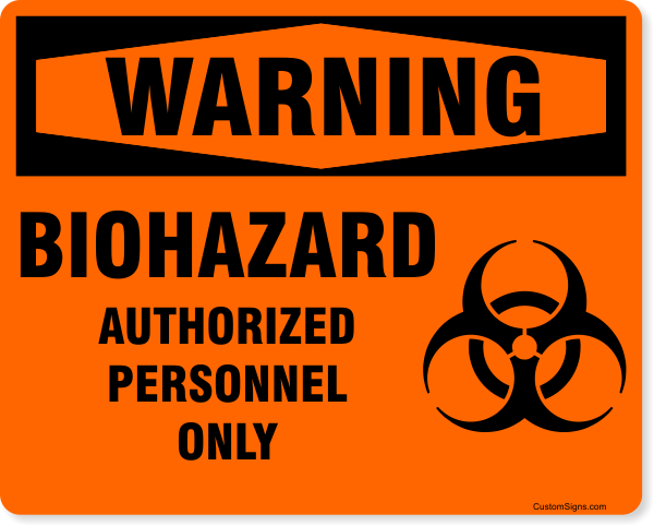 Warning Biohazard 8" x 10" Full Color Sign