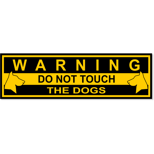 Warning Do Not Touch Dogs Crate Decal 3" x 10" HC Brands