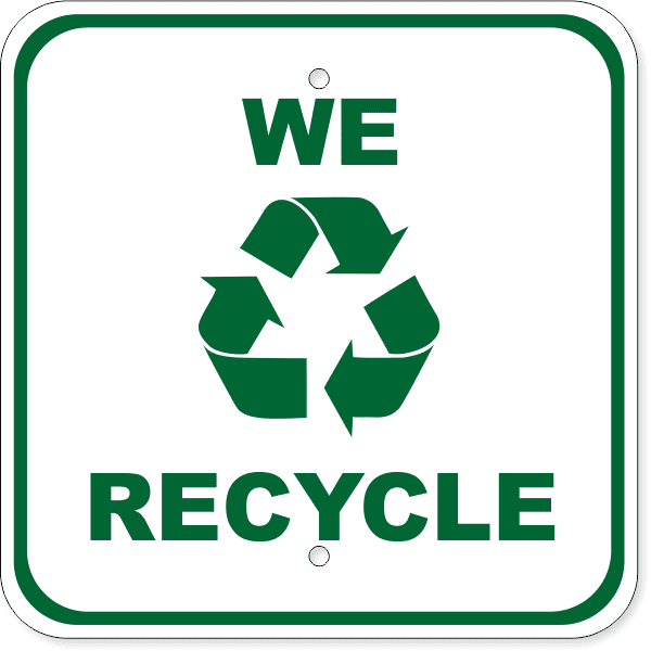 We Recycle Aluminum Sign | 12" x 12"