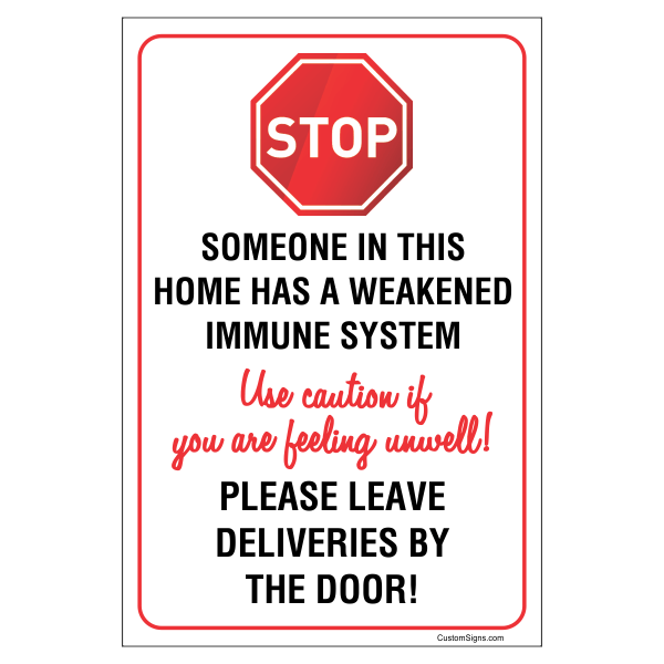 Weakened Immune System 9" x 6" Safety Sign