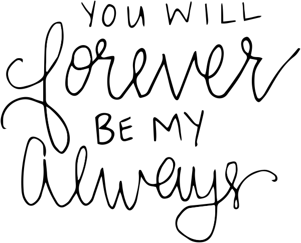 You'll Forever Be My Always Stamp
