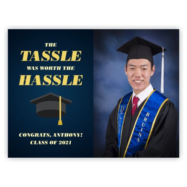 2021 Graduation Tassel Was Worth the Hassle Yard Sign