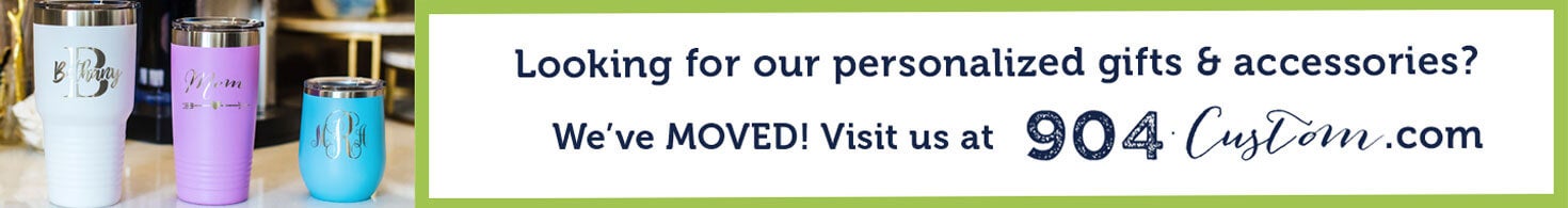 Personalized Gifts and Accessories Have Moved to 904 Custom Banner