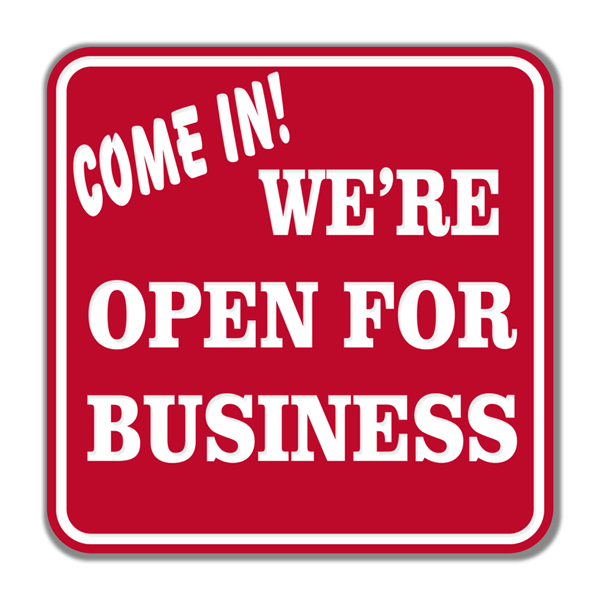 Come In Open for Business Engraved Sign