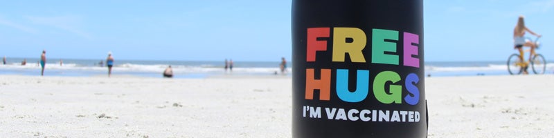 Free Hugs I'm Vaccinated Koozie Drink Cooler