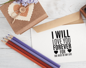 custom i will love you forever craft stamp on paper