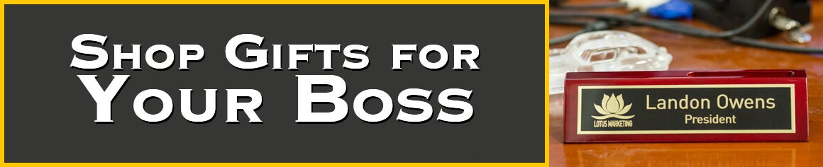Gifts for Bosses from Name Tag Wizard